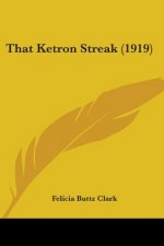 That Ketron Streak (1919)