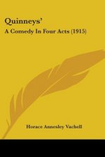 Quinneys': A Comedy In Four Acts (1915)