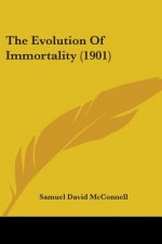 The Evolution Of Immortality (1901)