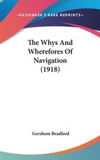 The Whys And Wherefores Of Navigation (1918)