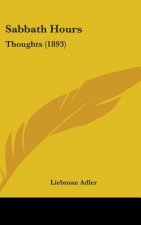 Sabbath Hours: Thoughts (1893)