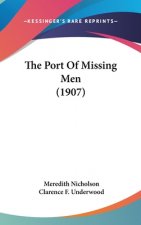 The Port Of Missing Men (1907)