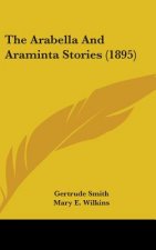 The Arabella And Araminta Stories (1895)