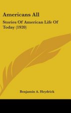 Americans All: Stories of American Life of Today (1920)