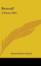 Beowulf: A Poem (1901)