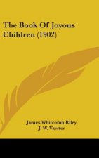 The Book Of Joyous Children (1902)