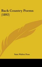 Back Country Poems (1892)