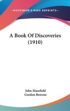 A Book Of Discoveries (1910)