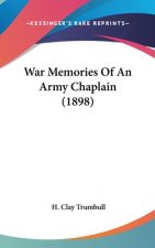 War Memories Of An Army Chaplain (1898)