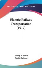 Electric Railway Transportation (1917)