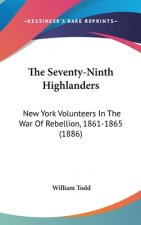 The Seventy-Ninth Highlanders: New York Volunteers In The War Of Rebellion, 1861-1865 (1886)