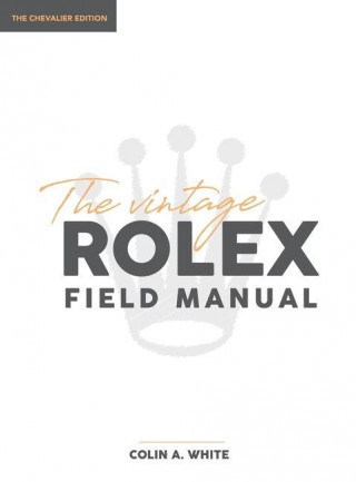 Vintage Rolex Field Manual