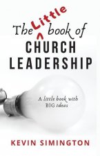 Little Book of Church Leadership