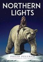 Northern Lights:the award-winning, internationally bestselling, now full-colour illustrated edition