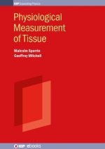 Physiological Measurement of Tissue