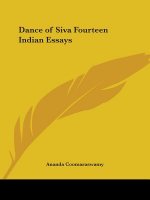 Dance of Siva Fourteen Indian Essays