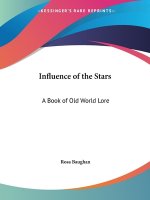 Influence of the Stars: A Book of Old World Lore