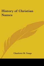 History of Christian Names