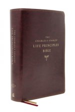 Nasb, Charles F. Stanley Life Principles Bible, 2nd Edition, Leathersoft, Burgundy, Comfort Print: Holy Bible, New American Standard Bible