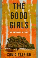 The Good Girls: An Ordinary Killing