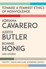 Toward a Feminist Ethics of Nonviolence