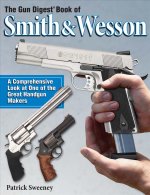 Gun Digest Book of Smith & Wesson