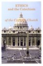 Ethics and the Catechism of the Catholic Church