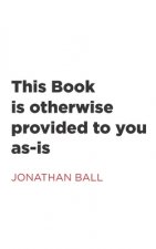 This Book is otherwise provided to you as-is