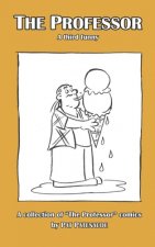 The Professor: A Third Funny
