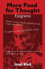 More Food for Thought: Epigrams