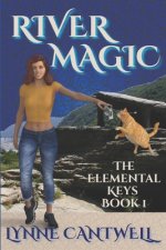 River Magic: The Elemental Keys Book 1