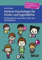 Positive Psychologie für Kinder und Jugendliche
