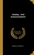 Catalog... And Announcements