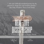 Real-Life Discipleship Lib/E: The Ordinary Man's Guide to Disciple-Making
