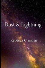 Dust & Lightning