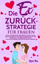 Ex Zuruck Strategie Fur Frauen