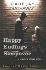 Happy Endings Sleepover: Special Movie Edition