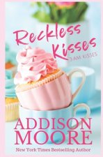 Reckless Kisses