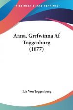 Anna, Grefwinna Af Toggenburg (1877)