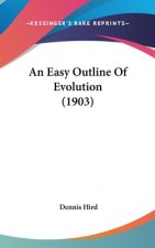An Easy Outline Of Evolution (1903)