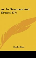 Art In Ornament And Dress (1877)