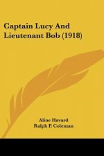 Captain Lucy And Lieutenant Bob (1918)