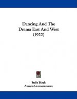Dancing And The Drama East And West (1922)