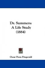Dr. Summers: A Life Study (1884)