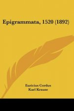 Epigrammata, 1520 (1892)