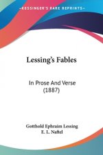 Lessing's Fables: In Prose And Verse (1887)