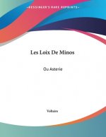 Les Loix De Minos: Ou Asterie: Tragedie En Cinq Acte (1774)