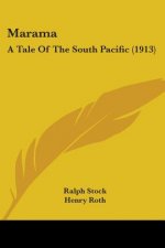 Marama: A Tale Of The South Pacific (1913)