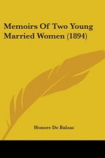 Memoirs Of Two Young Married Women (1894)