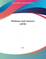 Petitions And Answers (1870)